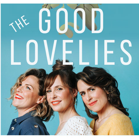 Poster for The Good Lovelies