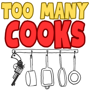 Show poster for Too Many Cooks